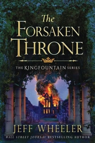 The Forsaken Throne (Kingfountain)