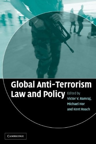 Global Anti-Terrorism Law and Policy