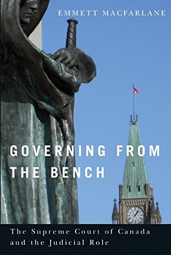 Governing from the Bench (Law and Society (Hardcover))