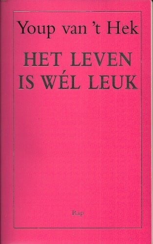 Het leven is wel leuk / druk 1