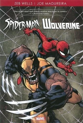 Spider-Man by Zeb Wells & Joe Madureira (Spider-Man / Wolverine)