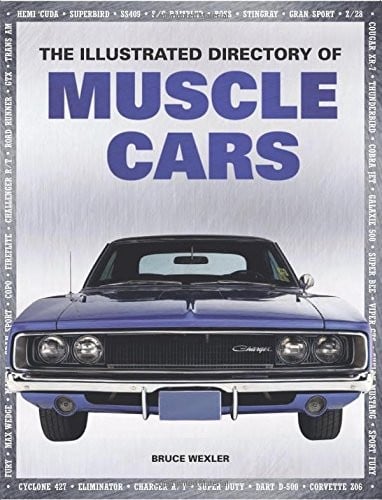 The Illustrated Directory of Muscle Cars
