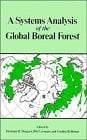 A Systems analysis of the global boreal forest