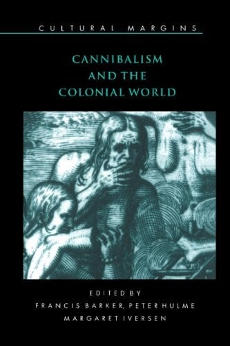 Cannabilism and the colonial world
