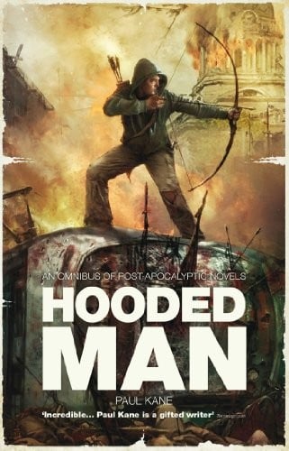 Hooded Man: An Omnibus of Post-Apocalyptic Novels (The Afterblight Chronicles)
