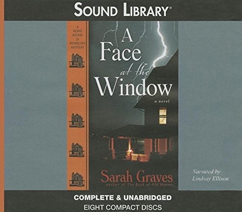 A Face at the Window Lib/E (Home Repair Is Homicide)
