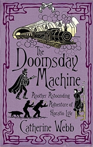 The Doomsday Machine: An Astounding Horatio Lyle Adventure