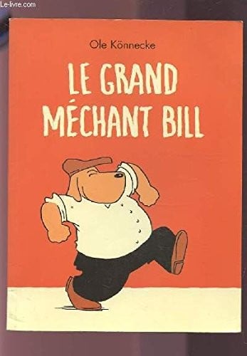 Le grand méchant Bill
