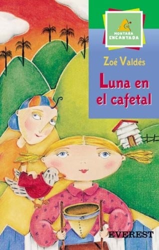 Luna En El Cafetal (Spanish Edition)