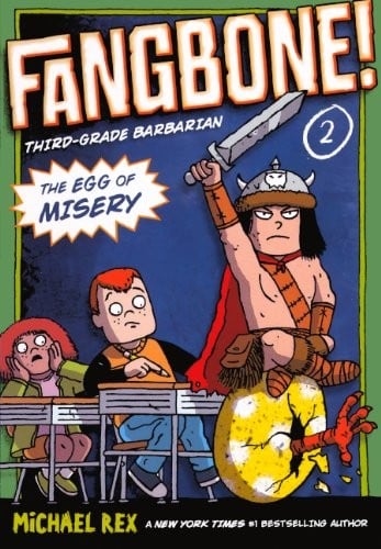 The Egg Of Misery (Turtleback School & Library Binding Edition) (Fangbone: Third Grade Barbarian)