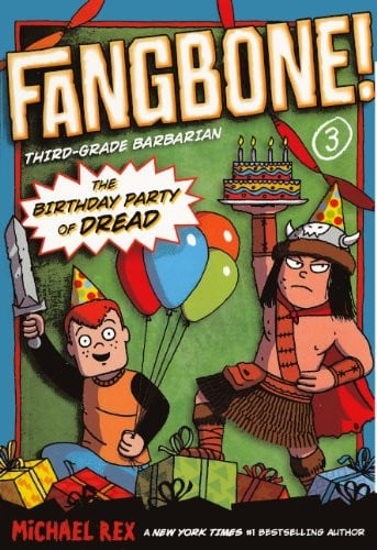 The Birthday Party Of Dread (Turtleback School & Library Binding Edition) (Fangbone!: Third Grade Barbarian (Pb))