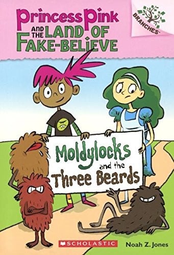 Moldylocks And The Three Beards (Turtleback School & Library Binding Edition) (Princess Pink and the Land of Fake Believe)