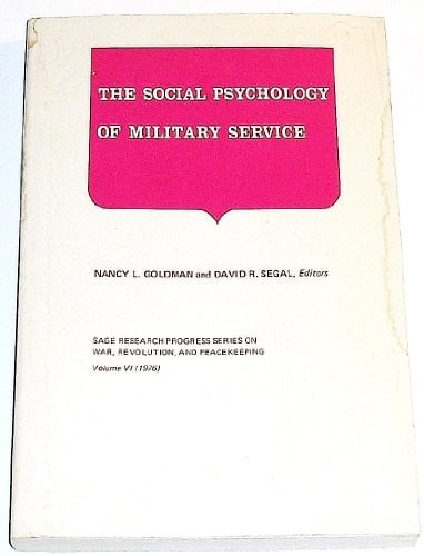 The Social Psychology of Military Service