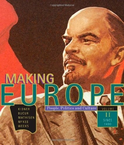 Making Europe: People, Politics, and Culture, Volume 2: Since 1550 (v. 2)