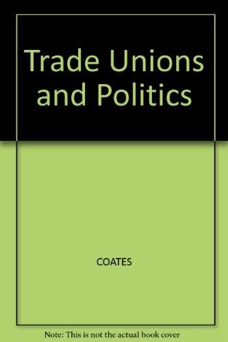 Trade unions and politics