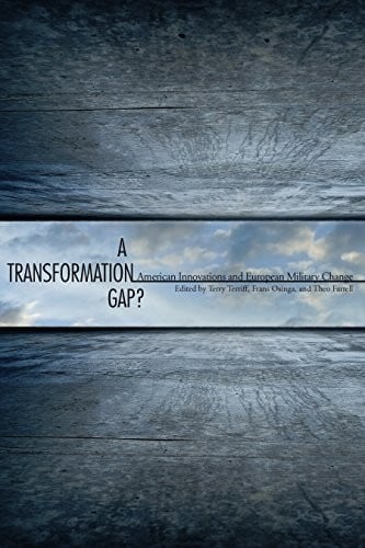 A Transformation Gap?: American Innovations and European Military Change