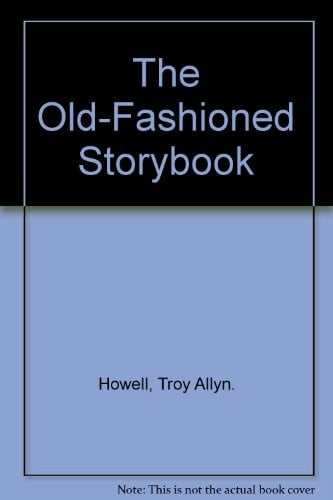 The Old-fashioned storybook