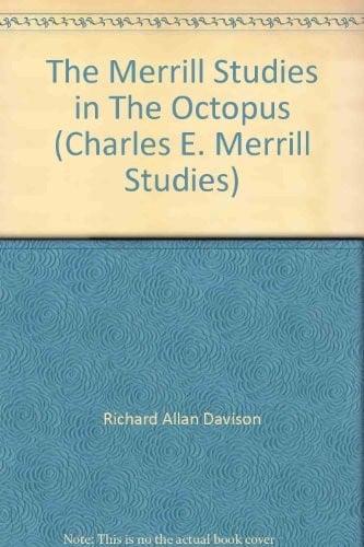 The Merrill studies in The octopus"