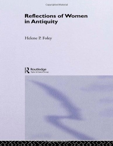 Reflections of women in antiquity