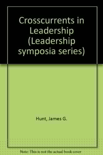 Crosscurrents in leadership