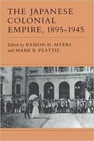The Japanese colonial empire, 1895-1945