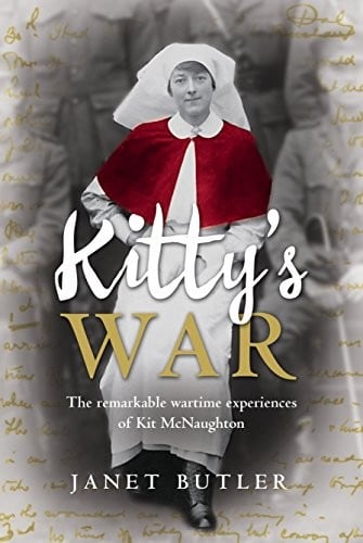 Kitty's War: The remarkable wartime experiences of Kit McNaughton