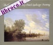 Masters of 17th-century Dutch landscape painting