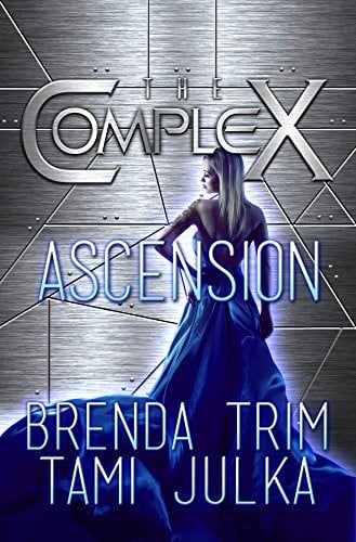 Ascension: (The Complex Book 0)