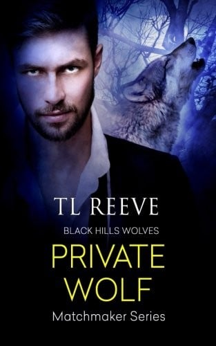Private Wolf (Black Hills Wolves) (Volume 54)