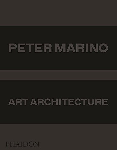 Peter Marino: Art Architecture