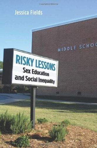 Risky Lessons: Sex Education and Social Inequality (Series in Childhood Studies)