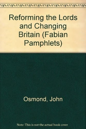 Reforming the Lords and changing Britain