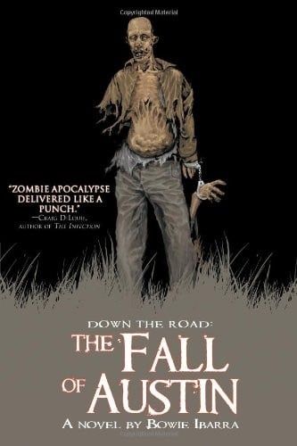 Down the Road: The Fall of Austin