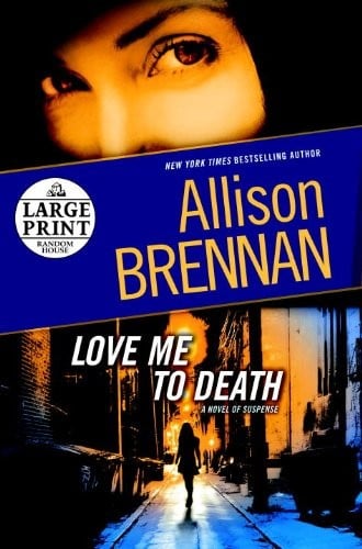 Love Me to Death: A Novel of Suspense (Lucy Kincaid)