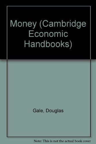 Money (Cambridge Economic Handbooks)