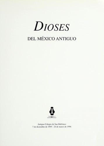 Dioses del M©♭xico antiguo