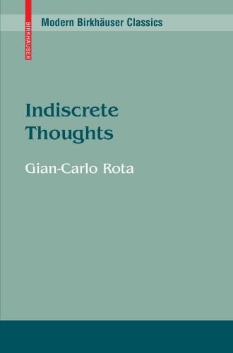 Indiscrete Thoughts (Modern Birkhäuser Classics)