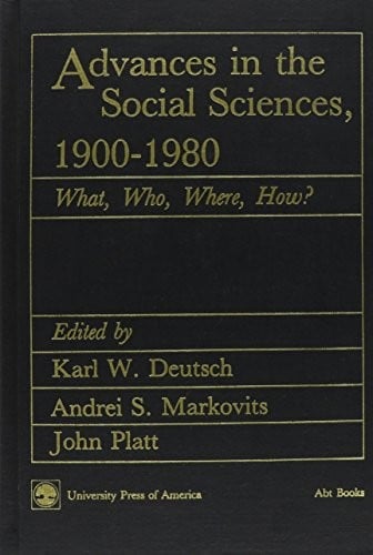 Advances in the social sciences, 1900-1980