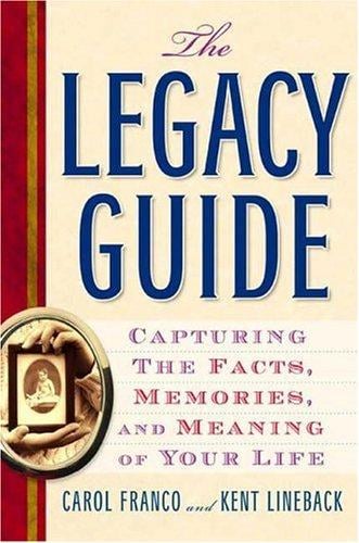 The legacy guide