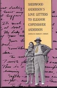Sherwood Anderson's love letters to Eleanor Copenhaver Anderson
