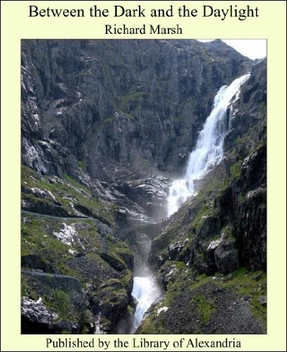 Between the Dark and the Daylight