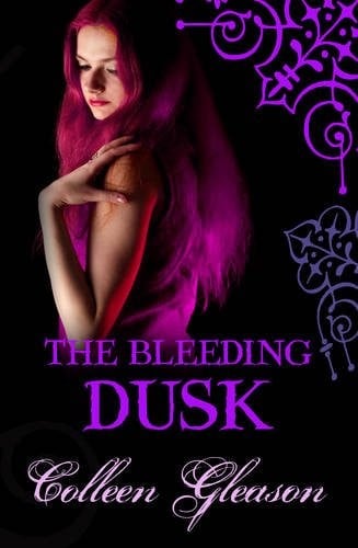 The Bleeding Dusk (Gardella Vampire Chronicles, Book 3)