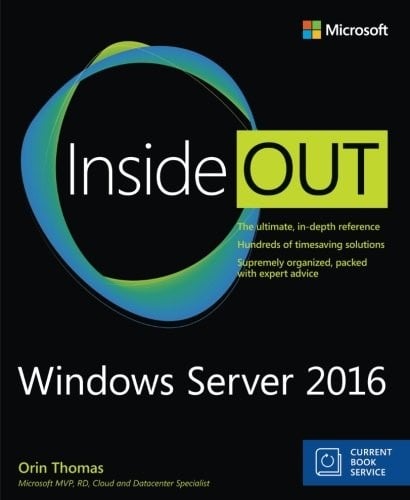 Windows Server 2016 Inside Out (includes Current Book Service)