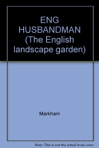 TheE nglish husbandman