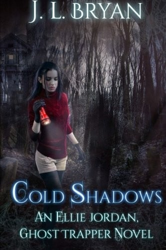 Cold Shadows: (Ellie Jordan, Ghost Trapper Book 2) (Volume 2)