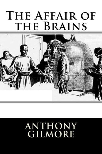The Affair of the Brains