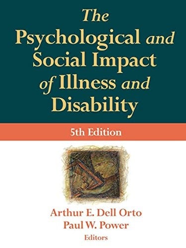 The Psychological and Social Impact of Illness and Disability, Fifth Edition (SPRINGER SERIES ON REHABILITATION)