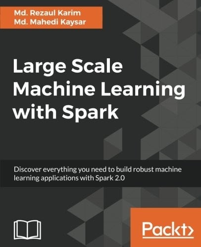 Large Scale Machine Learning with Spark