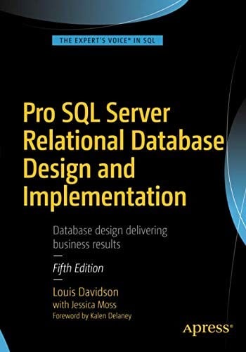 Pro SQL Server Relational Database Design and Implementation