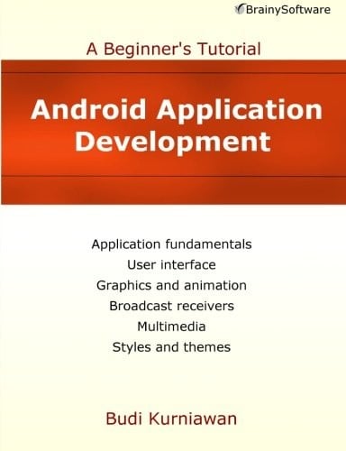 Android Application Development: A Beginner's Tutorial